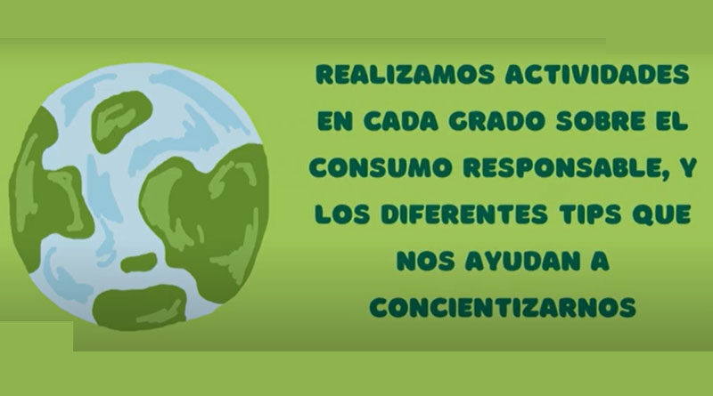 Somos una escuela verde | 15 de marzo: Día Mundial del Consumo Responsable